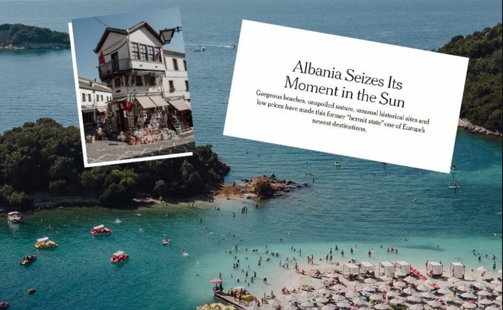 “The New York Times” artikull vendit tonë: Shqipëria e shfrytëzon momentin e saj në diell